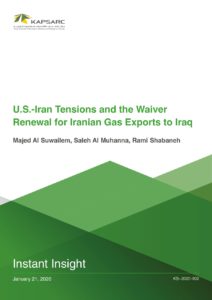 U.S.-Iran Tensions and the Waiver Renewal for Iranian Gas Exports to Iraq