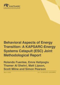 Behavioral Aspects of Energy Transition: A KAPSARC-Energy Systems Catapult (ESC) Joint Methodological Report