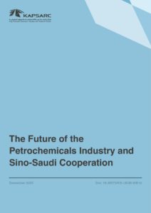 The Future of the Petrochemicals Industry and Sino-Saudi Cooperation
