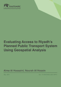 Evaluating Access to Riyadh’s Planned Public Transport System Using Geospatial Analysis