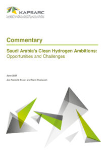 Saudi Arabia’s Clean Hydrogen Ambitions: Opportunities and Challenges