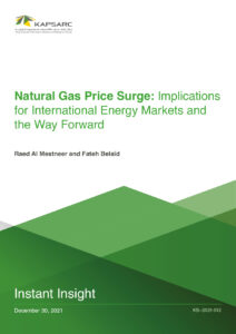 Natural Gas Price Surge: Implications for International Energy Markets and the Way Forward