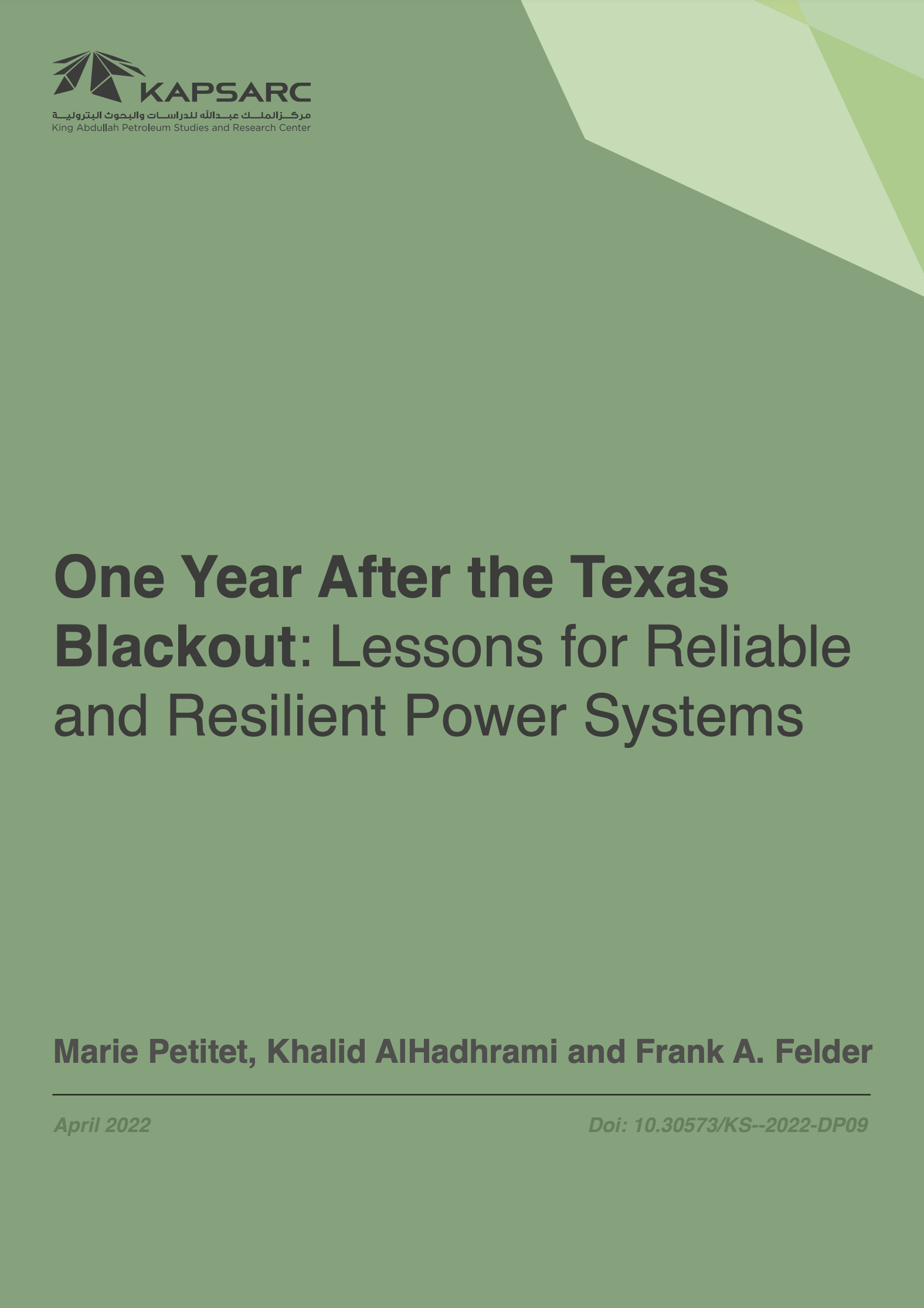 One Year After the Texas Blackout: Lessons for Reliable and Resilient Power Systems