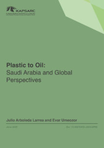 Plastic to Oil: Saudi Arabia and Global Perspectives
