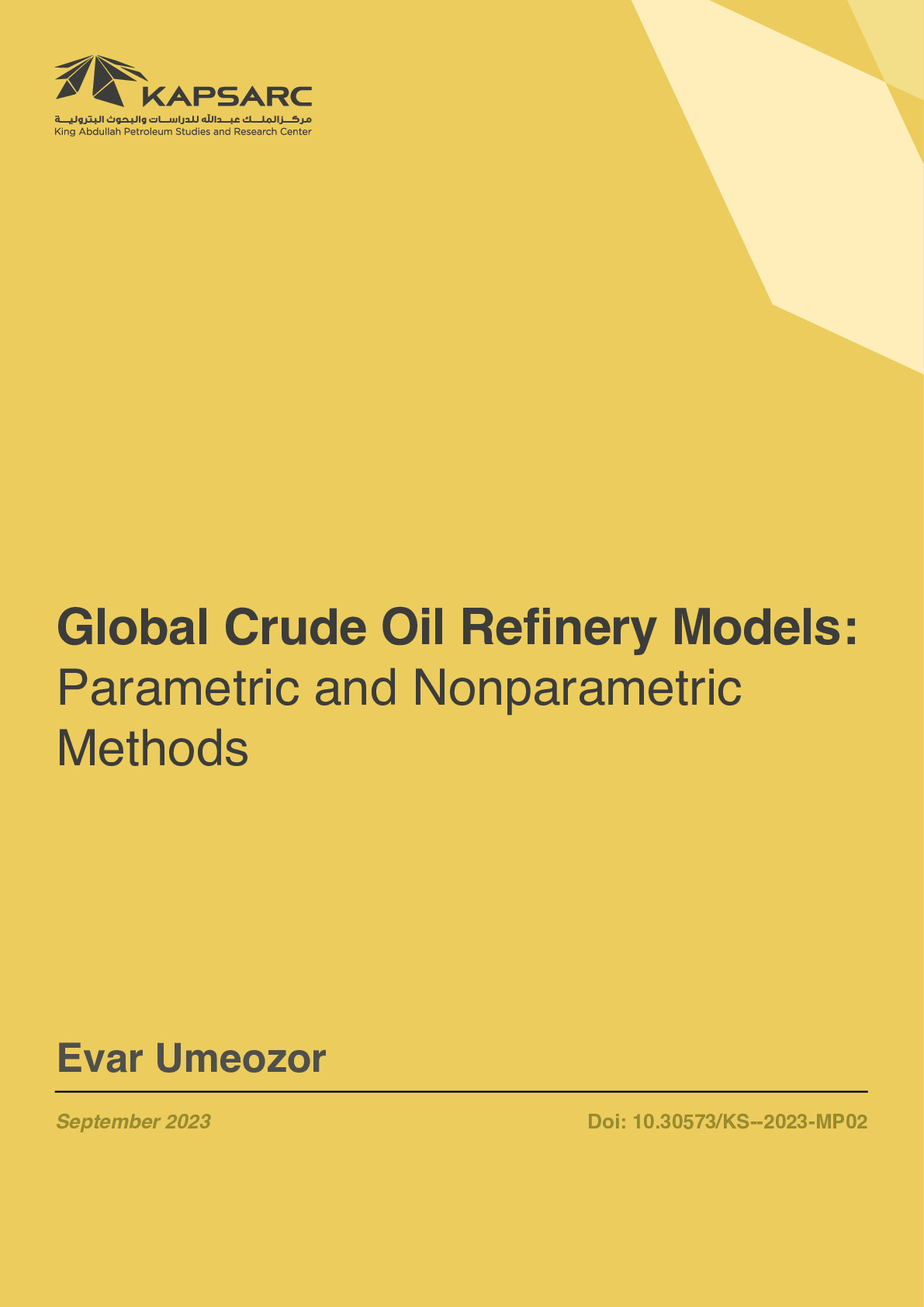 Global Crude Oil Refinery Models: Parametric and Nonparametric Methods
