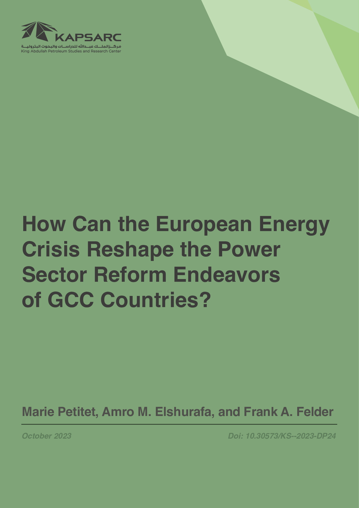 How Can the European Energy Crisis Reshape the Power Sector Reform Endeavors of GCC Countries?