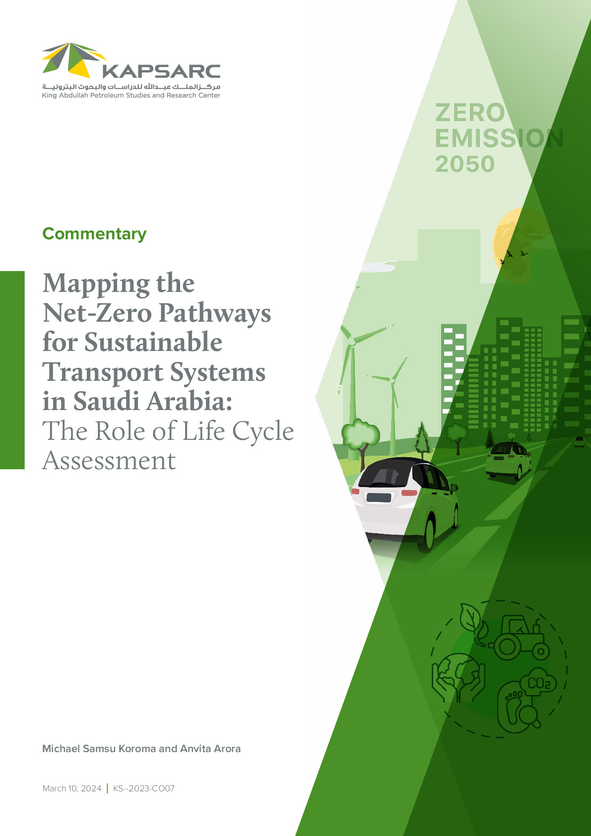 Mapping the Net-Zero Pathways for Sustainable Transport Systems in Saudi Arabia: The Role of Life Cycle Assessment
