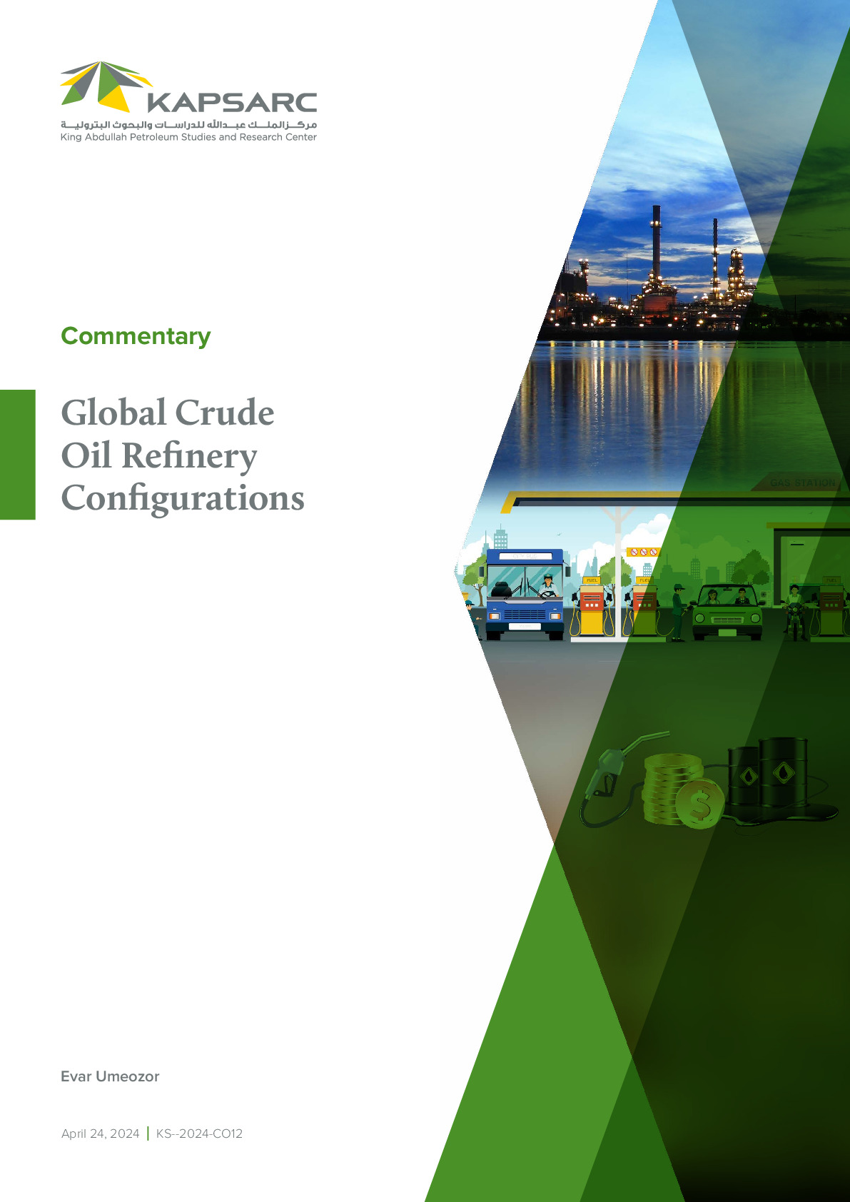 Global Crude Oil Refinery Configurations