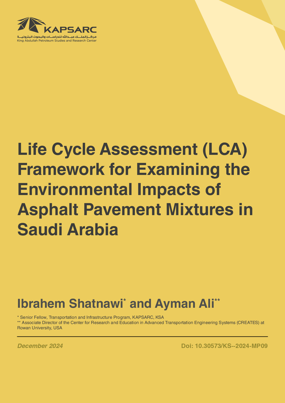 Life Cycle Assessment (LCA) Framework for Examining the Environmental Impacts of Asphalt Pavement Mixtures in Saudi Arabia