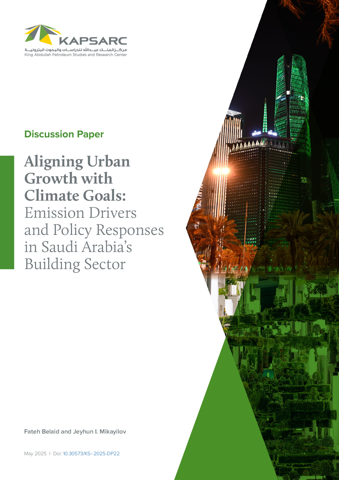 Aligning Urban Growth with Climate Goals: Emission Drivers and Policy Responses in Saudi Arabia’s Building Sector