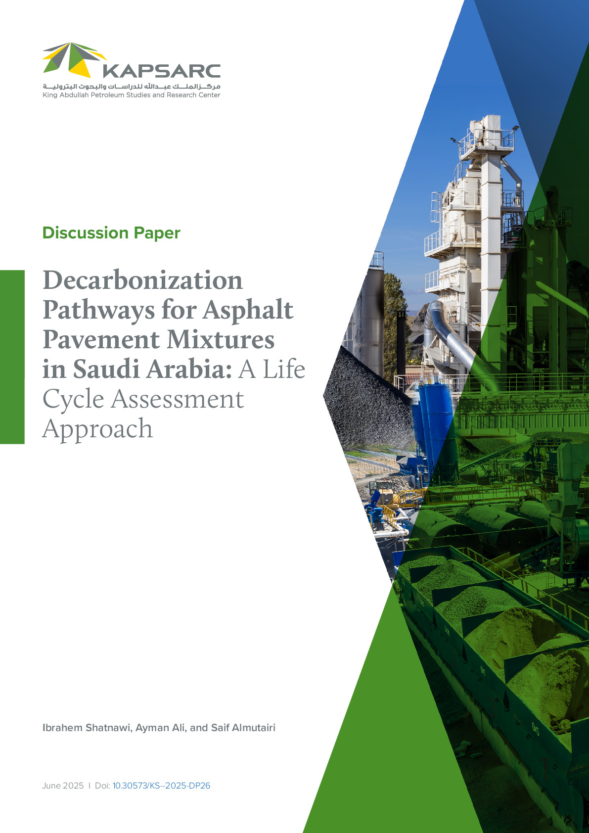 Decarbonization Pathways for Asphalt Pavement Mixtures in Saudi Arabia: A Life Cycle Assessment Approach